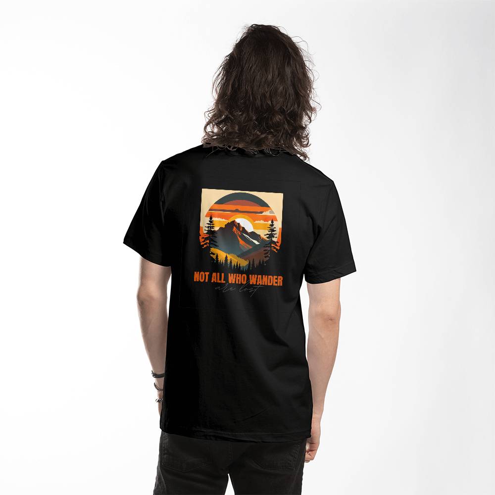 "Not All Who Wander Are Lost" Unisex Shirt