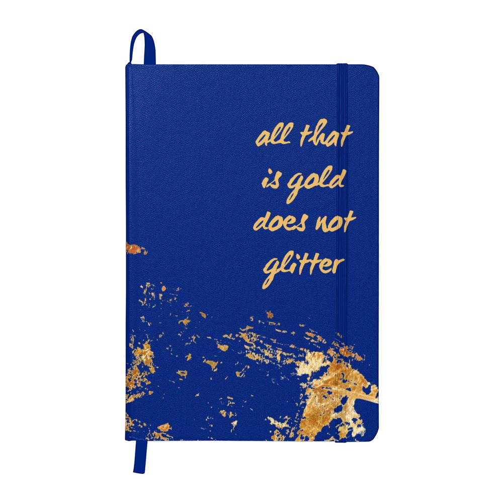 "All That Is Gold Does Not Glitter" Journal