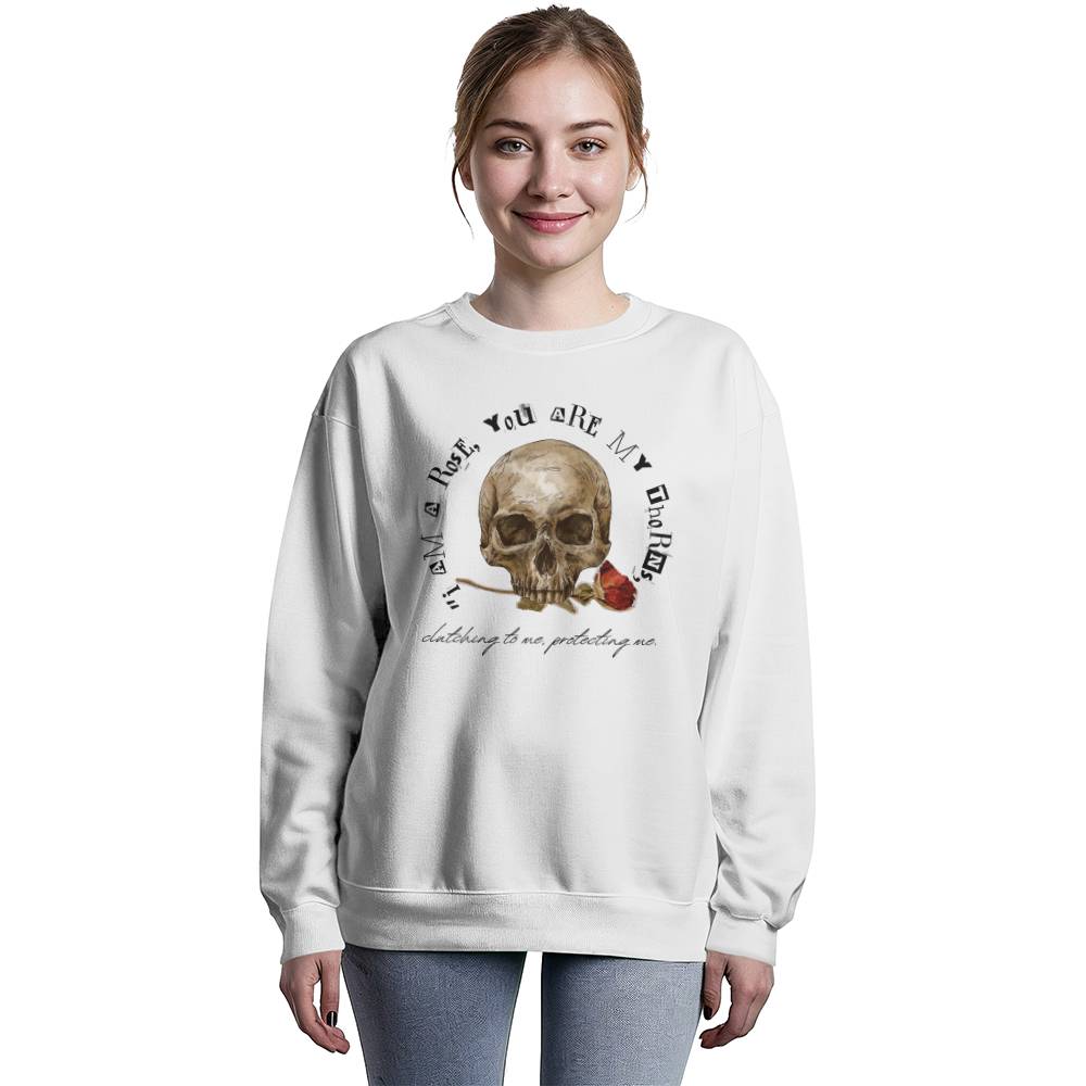 "I Am A Rose, You Are My Thorns" Unisex Crewneck Sweatshirt