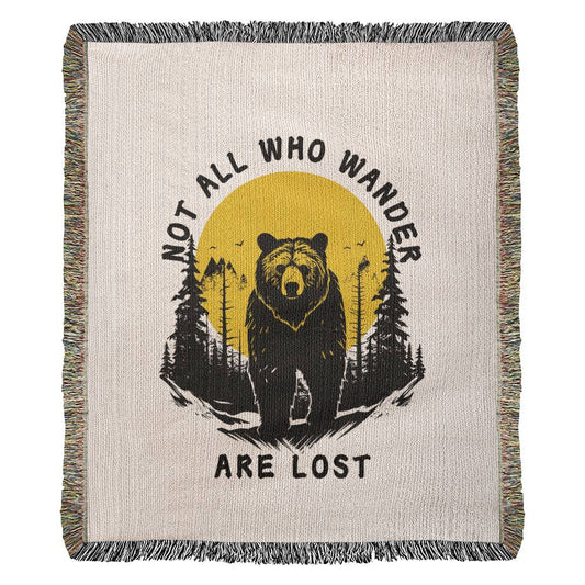 "Not All Who Wander Are Lost" Woven Blanket