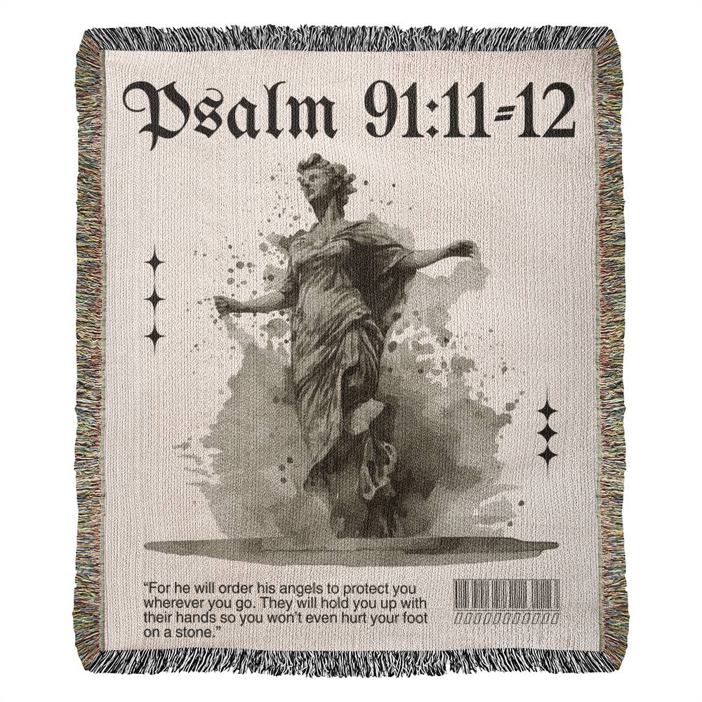 Psalm 91:11-12 Woven Blanket